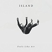 Island - Feels Like Air