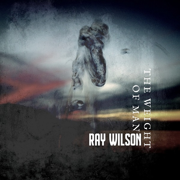 Ray Wilson THE WEIGHT OF MAN